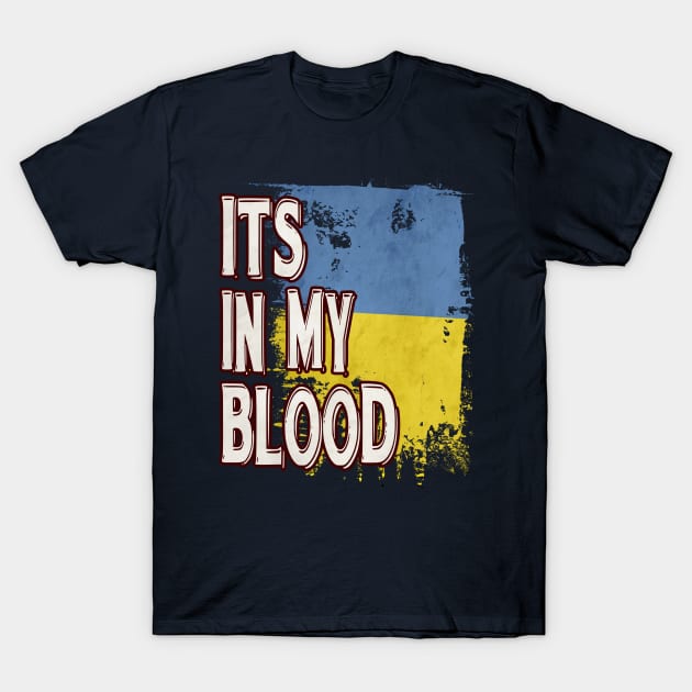 Ukrainian Vintage Heritage DNA Flag T-Shirt by Just Rep It!!